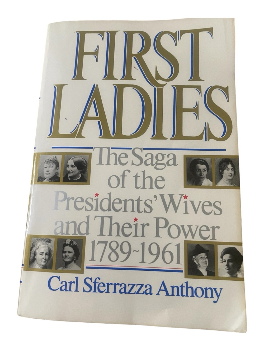 - First Ladies Book chronicles about First Ladies  1789-1961